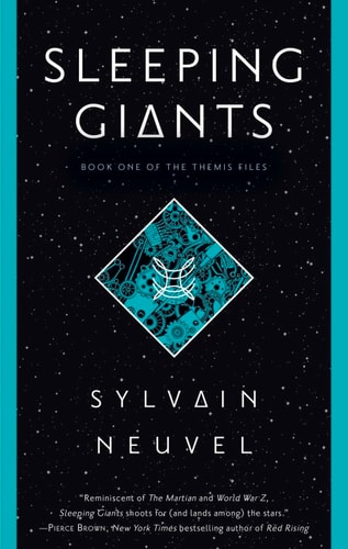 Sleeping Giants (The Themis Files Book 1)