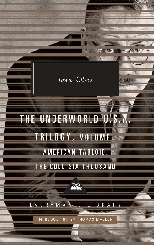 The Underworld U.S.A. Trilogy, Volume I