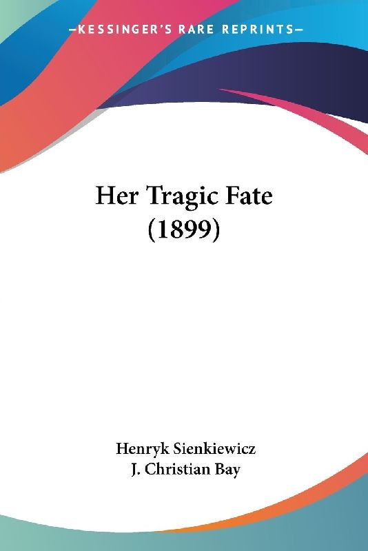 Her Tragic Fate (1899)