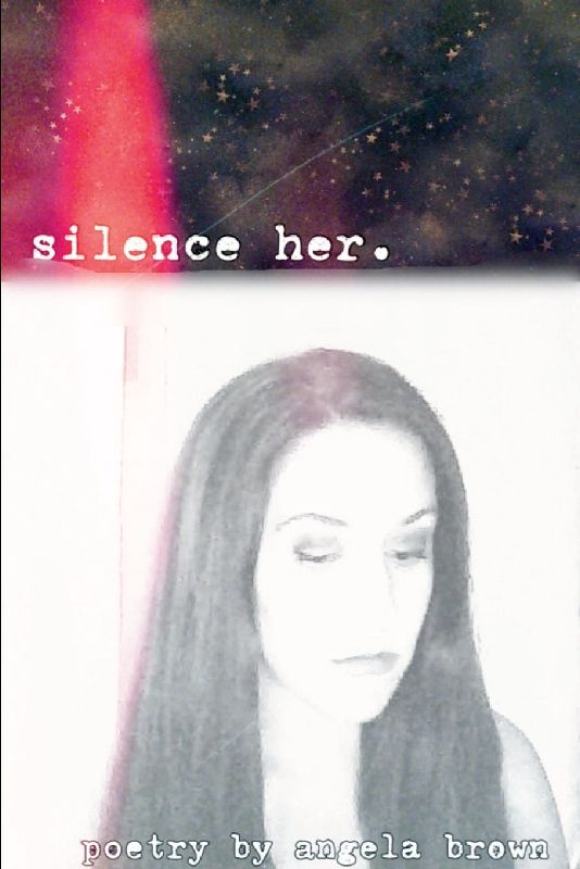 silence her.
