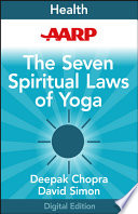 AARP The Seven Spiritual Laws of Yoga
