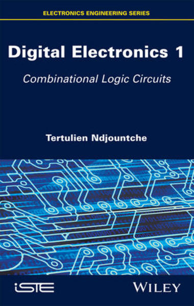 Digital Electronics, Volume 1