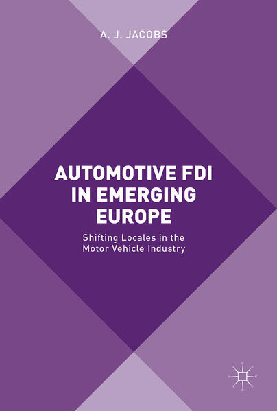 Automotive FDI in Emerging Europe