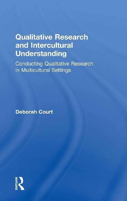 Qualitative Research and Intercultural Understanding