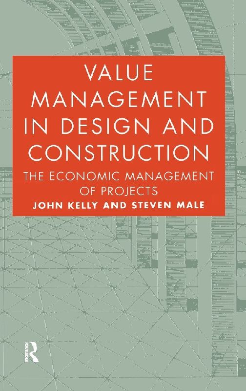 Value Management in Design and Construction