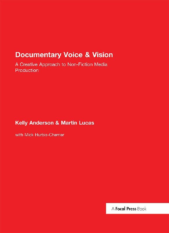 Documentary Voice & Vision