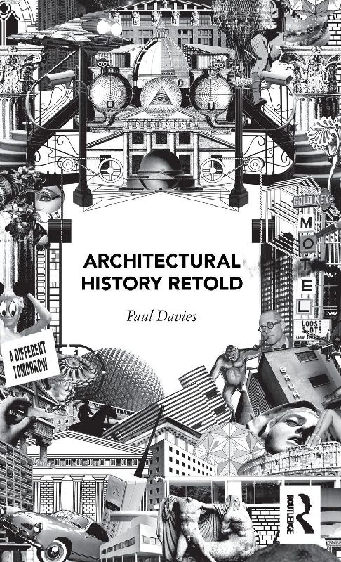 Architectural History Retold