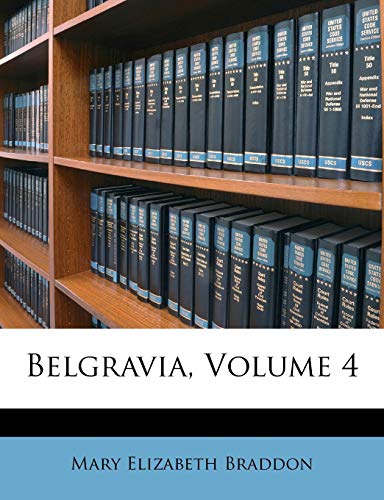 Belgravia, Volume 4