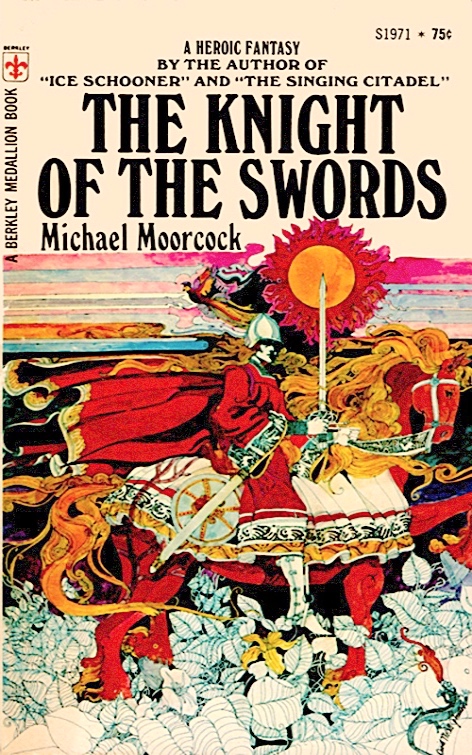 The Knight of the Swords (Chroniclesof Corum, 1st)