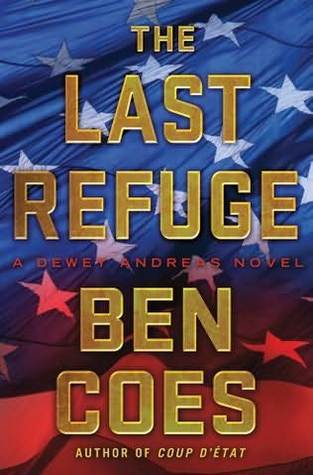 The Last Refuge: A Dewey Andreas Novel