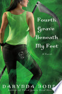 Fourth Grave Beneath My Feet