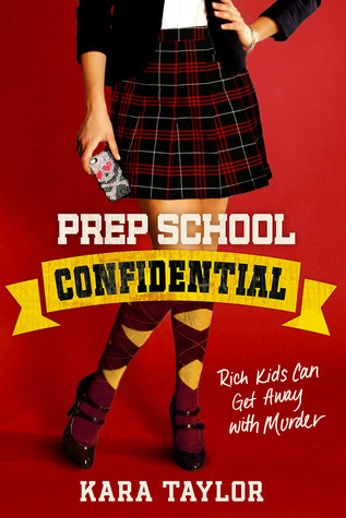 Prep School Confidential (A Prep School Confidential Novel Book 1)
