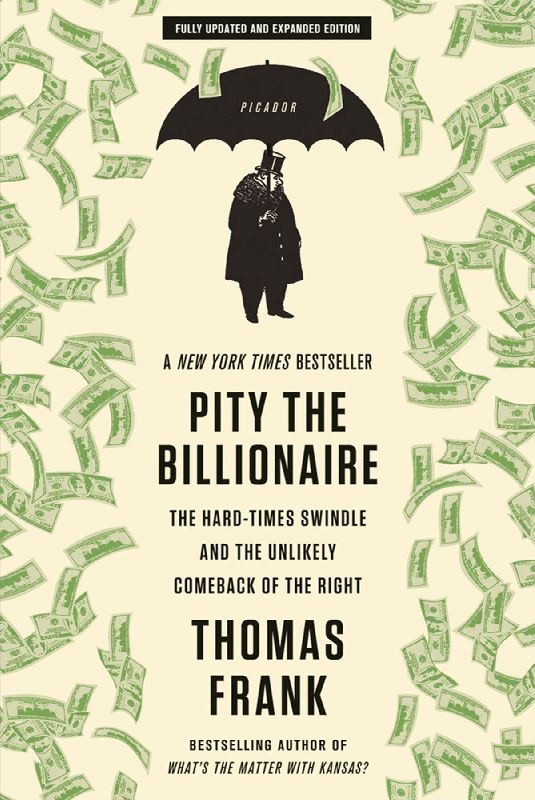 PITY THE BILLIONAIRE