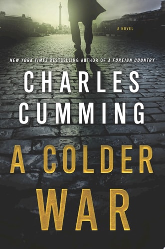 A Colder War: A Novel (Thomas Kell)