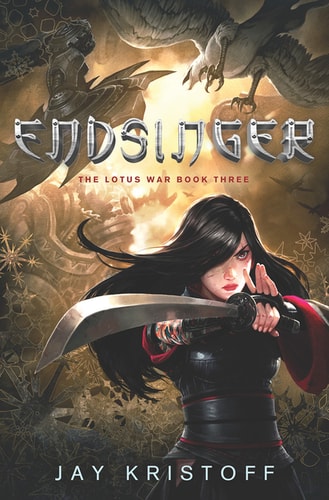 Endsinger: The Lotus War Book Three