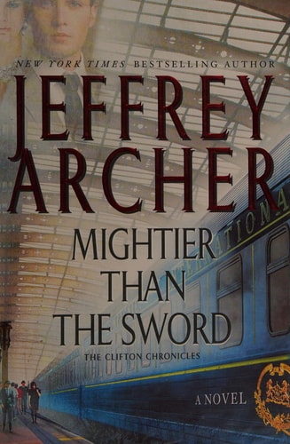 Mightier Than the Sword (Clifton Chronicles, Band 5)