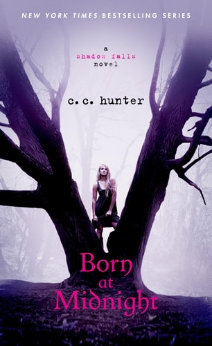 Born at Midnight (A Shadow Falls Novel, 1)