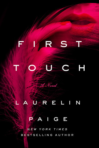 First Touch (A First and Last Novel, 1)