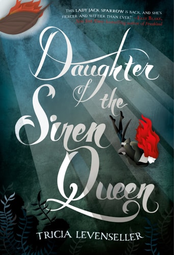 Daughter of the Siren Queen (Daughter of the Pirate King Book 2)