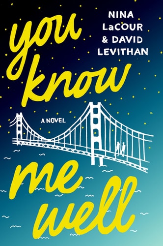 You Know Me Well: A Novel