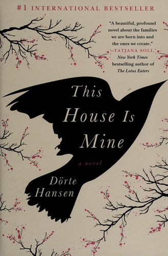 This House Is Mine: A Novel