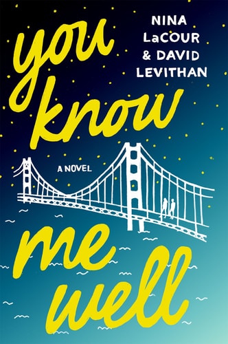 You Know Me Well: A Novel