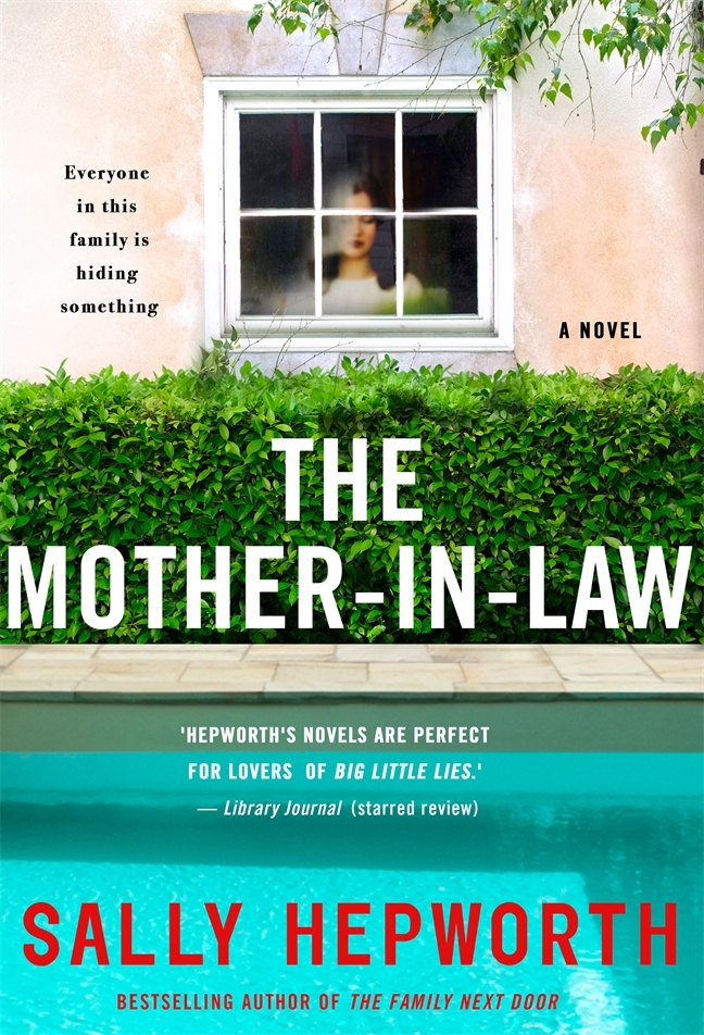 The Mother-in-Law: A Novel