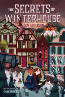 The Secrets of Winterhouse (Winterhouse, 2)