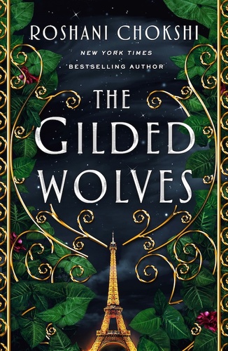 Gilded Wolves (The Gilded Wolves, 1)