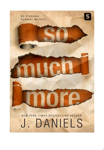 So Much More: An Alabama Summer Novella (Kindle Single)