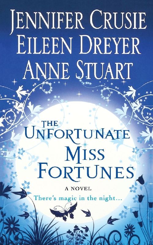 THE UNFORTUNATE MISS FORTUNES