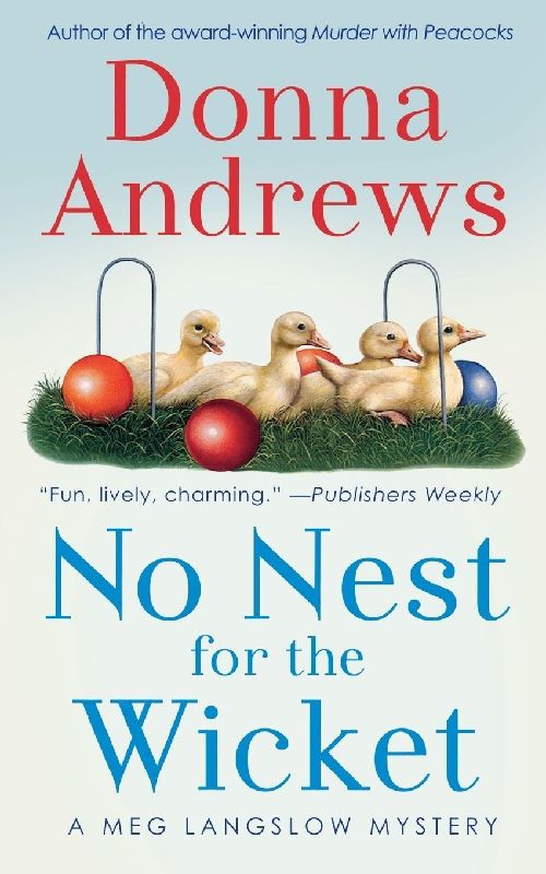 NO NEST FOR THE WICKET