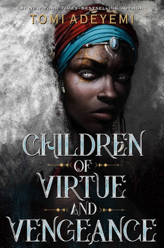 Children of Virtue and Vengeance (Legacy of Orisha, 2)