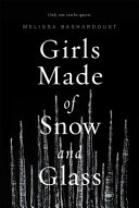 Girls Made of Snow and Glass