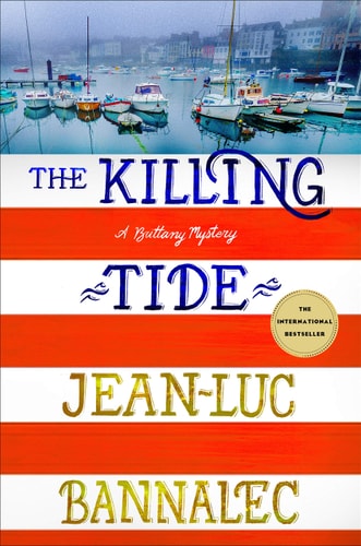 Bannalec, J: Killing Tide: A Brittany Mystery (Brittany Mysteries, Band 5)