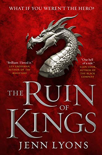 The Ruin of Kings (A Chorus of Dragons, 1)