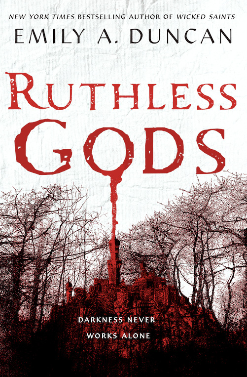 Ruthless Gods: A Novel (Something Dark and Holy Book 2)