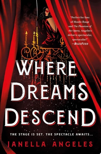 Where Dreams Descend: A Novel (Kingdom of Cards Book 1)