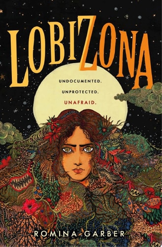 Lobizona: A Novel (Wolves of No World Book 1)