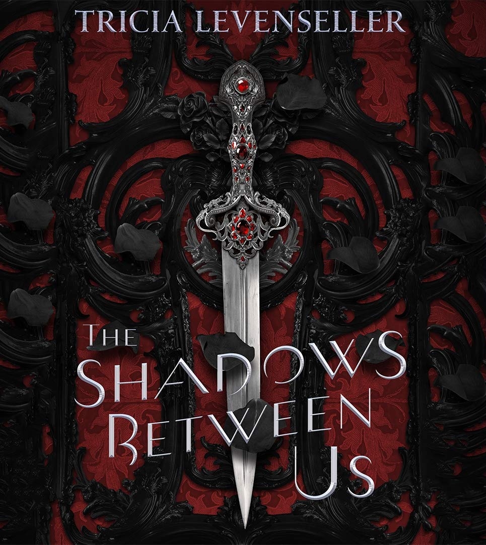 The Shadows Between Us