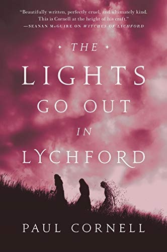 The Lights Go Out in Lychford (Witches of Lychford Book 4)