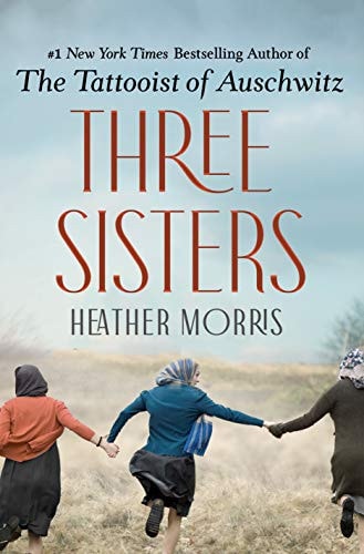 Three Sisters: A Novel