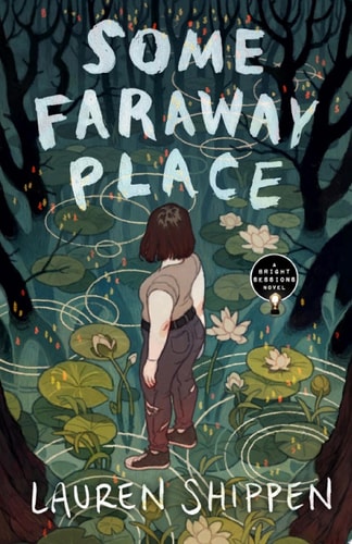 Some Faraway Place: A Bright Sessions Novel (The Bright Sessions Book 3)