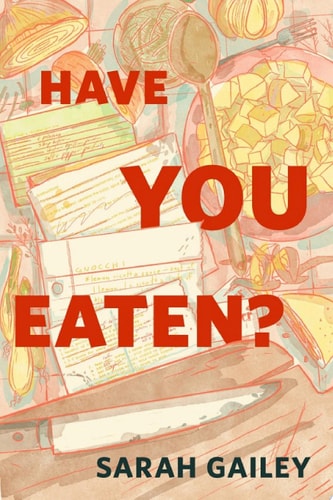 Have You Eaten?: A Tor Original