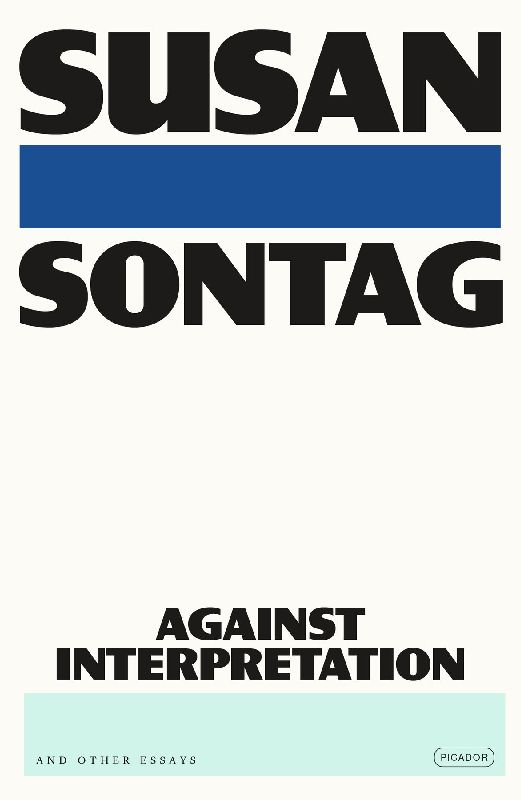 Against Interpretation