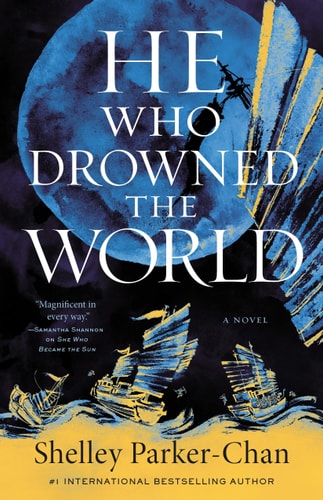 He Who Drowned the World (The Radiant Emperor Duology Book 2)