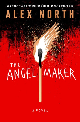 The Angel Maker: A Novel