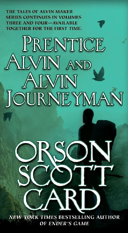 Prentice Alvin and Alvin Journeyman