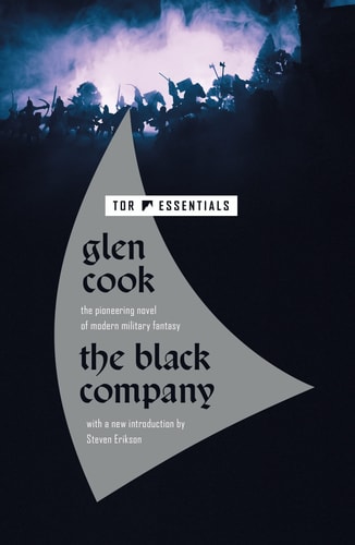 The Black Company: The First Novel of the Chronicles of the Black Company (Chronicles of the Black Company, 1)