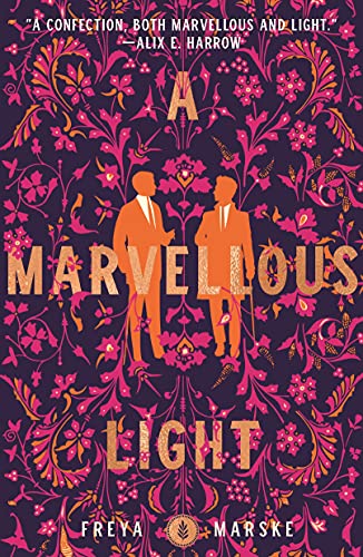 A Marvellous Light (The Last Binding Book 1)